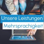 Unsere Leistungen: Mehrsprachigkeit