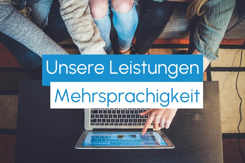 Unsere Leistungen: Mehrsprachigkeit (Symbolbild)